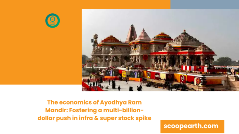 The economics of Ayodhya Ram Mandir: Fostering a multi-billion-dollar push in infra & super stock spike