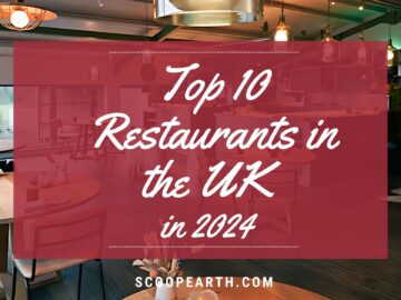 Top 10 Restaurants in the UK in 2024