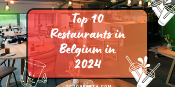 Top 10 Restaurants in Belgium in 2024