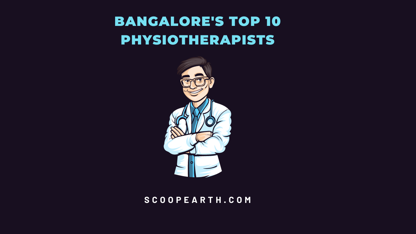 Bangalore's Top 10 Physiotherapists