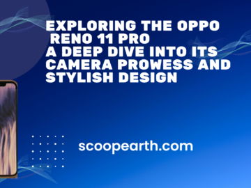 Exploring the Oppo Reno 11 Pro: A Deep Dive into its Camera Prowess and Stylish Design