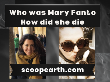 Who was Mary Fanto? How did she die