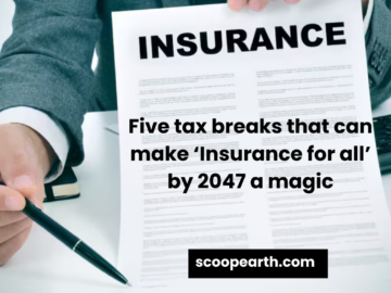 Five tax breaks that can make ‘Insurance for all’ by 2047 a magic