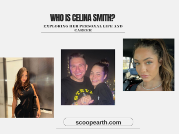 Who is Celina Smith? Exploring her Personal Life and Career