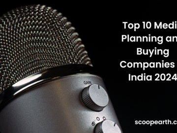 Top 10 Media Planning and Buying Companies in India 2024