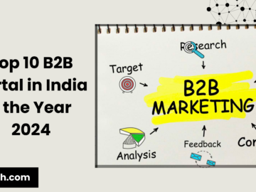 Top 10 B2B Portal in India in the Year 2024.