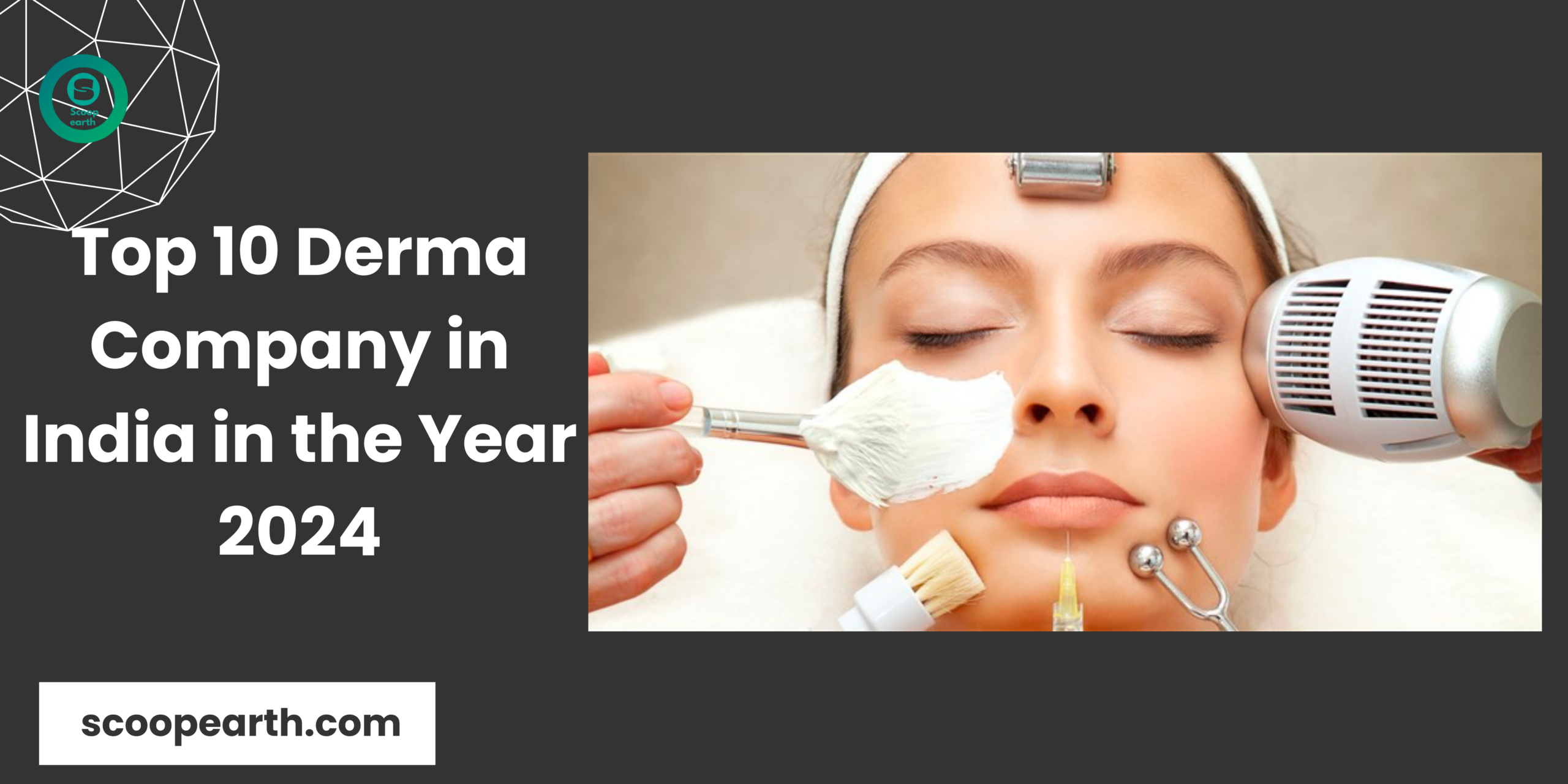 Top 10 Derma Company in India in the Year 2024