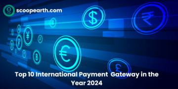 Top 10 International Payment Gateway in the Year 2024