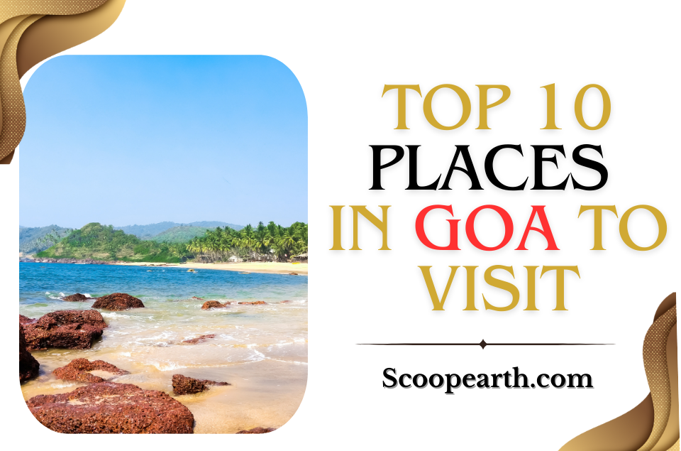 Places in Goa to Visit