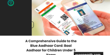 A Comprehensive Guide to the Blue Aadhaar Card: Baal Aadhaar for Children Under 5 Years