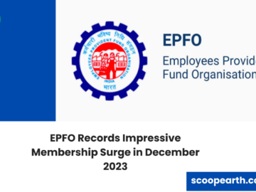 EPFO Records Impressive Membership Surge in December 2023