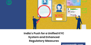 India's Push for a Unified KYC System and Enhanced Regulatory Measures