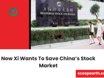 Now Xi Wants To Save China’s Stock Market