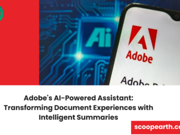Adobe's AI-Powered Assistant: Transforming Document Experiences with Intelligent Summaries