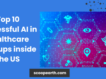 Top 10 successful AI in Healthcare startups inside the US