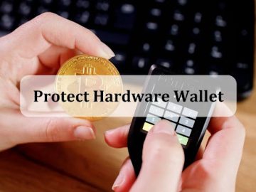 How do you protect your hardware wallet from physical and digital threats?