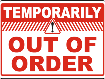Out of Order: How Signs Can Minimize Inconvenience and Hazard