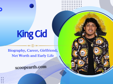 King Cid: Biography, Career, Girlfriend, Net Worth and Early Life