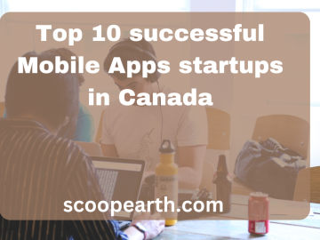 successful Mobile Apps startups in Canada