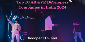 Top 10 AR and VR Developers Companies in India 2024