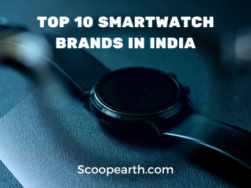 Top 10 Smartwatch Brands in India