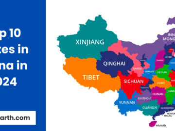 Top 10 States in China in 2024
