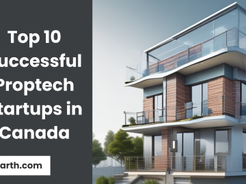 Top 10 Successful Proptech (Property Technology) Startups in Canada: