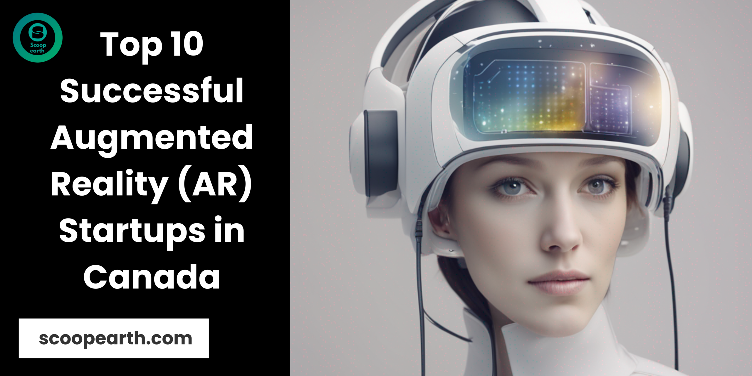 Top 10 successful Augmented Reality (AR) startups in Canada (1)