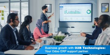 Grow Your Business with O2B Technologies: Your Trusted Odoo ERP Support Partner