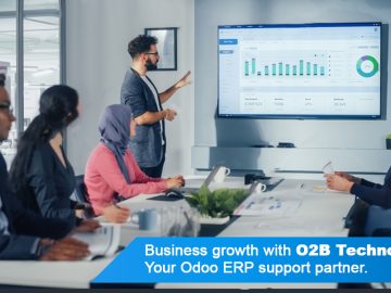 Grow Your Business with O2B Technologies: Your Trusted Odoo ERP Support Partner