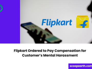 Flipkart Ordered to Pay Compensation for Customer’s Mental Harassment
