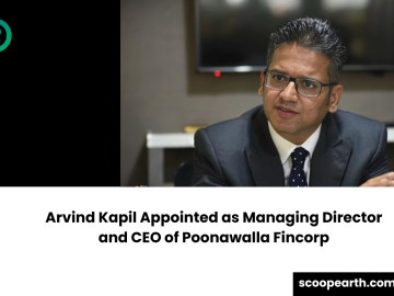 Arvind Kapil Appointed as Managing Director and CEO of Poonawalla Fincorp