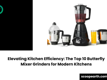 Elevating Kitchen Efficiency: The Top 10 Butterfly Mixer Grinders for Modern Kitchens
