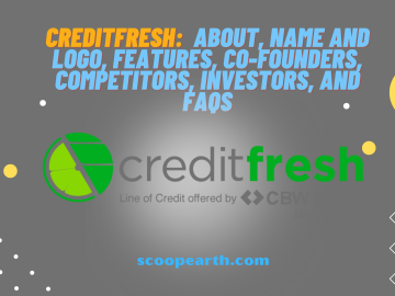 CreditFresh: About, Name And Logo, Features, Co-Founders, Competitors, Investors, And Faqs