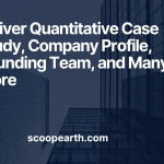 Quiver Quantitative Case Study, Company Profile, Founding Team, and Many More