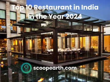 Top 10 Restaurant in India in the Year 2024 