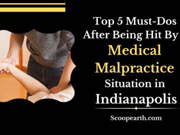 Top 5 Must-Dos After Being Hit By a Medical Malpractice Situation in Indianapolis