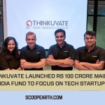 Thinkuvate Launched Rs 100 Crore Maiden
