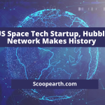US Space Tech Startup, Hubble Network Makes History 