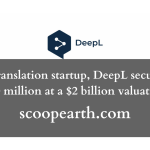 DeepL secured $ 300 million