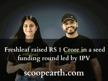 Freshleaf raised RS 1 Crore