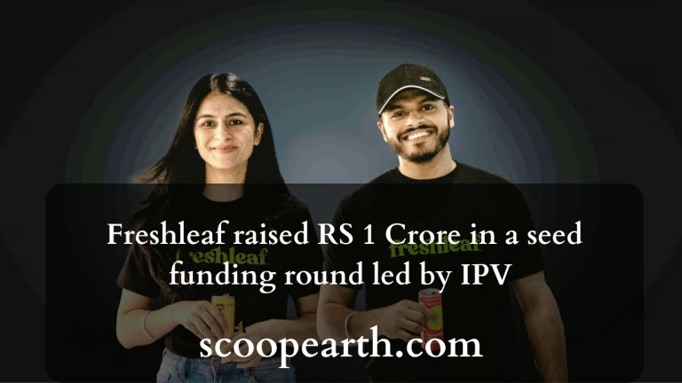 Freshleaf raised RS 1 Crore