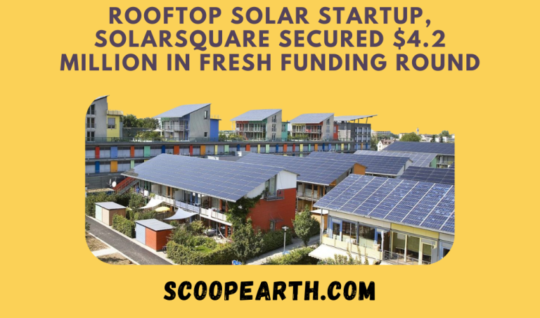 Solarsquare Secured $4.2 Million