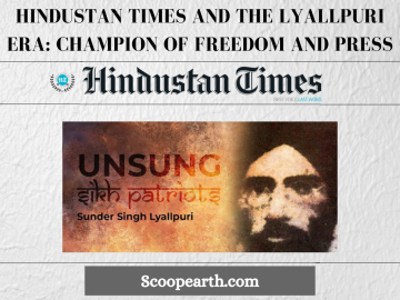 Hindustan Times and the Lyallpuri Era: Champion of Freedom and Press