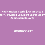 Hebbia raises series B funding