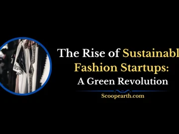 Sustainable Fashion Startups
