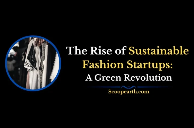 Sustainable Fashion Startups