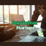 Data-Driven Startups